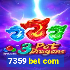 7359 bet com